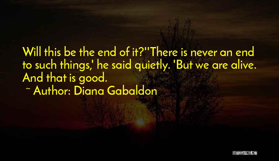 The Things We Never Said Quotes By Diana Gabaldon