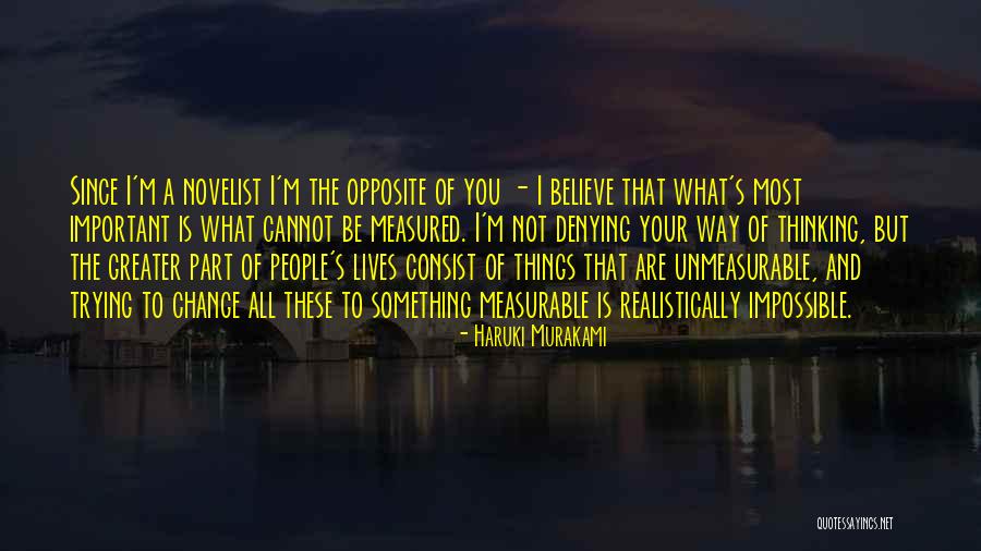 The Things You Cannot Change Quotes By Haruki Murakami The Things You Cannot Change Quotes By Haruki Murakami