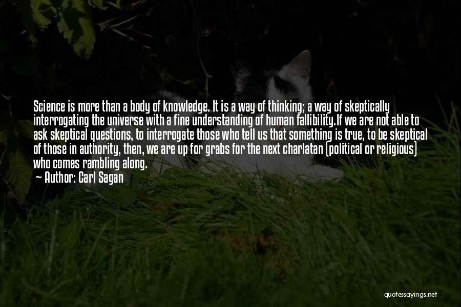 The Thinking Body Quotes By Carl Sagan