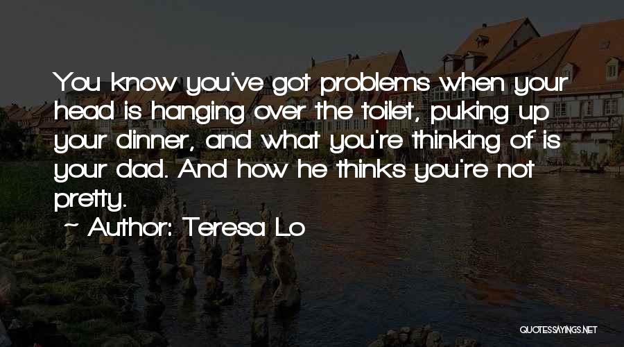 The Thinking Body Quotes By Teresa Lo