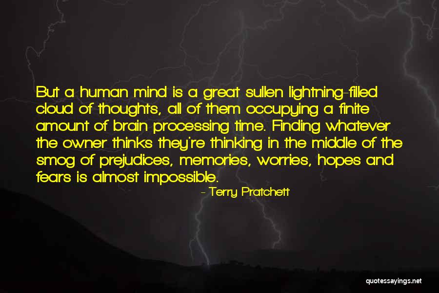 The Thinking Mind Quotes By Terry Pratchett