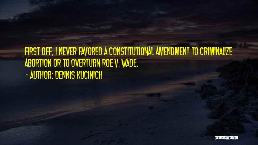 The Third Amendment Quotes By Dennis Kucinich