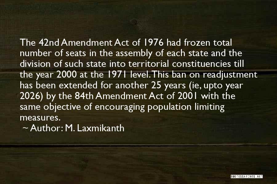 The Third Amendment Quotes By M. Laxmikanth