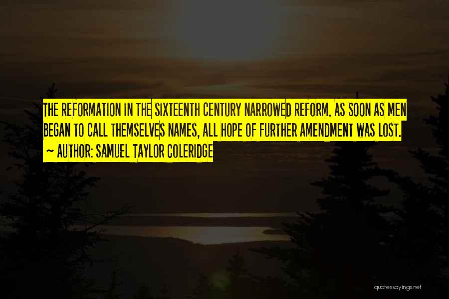 The Third Amendment Quotes By Samuel Taylor Coleridge