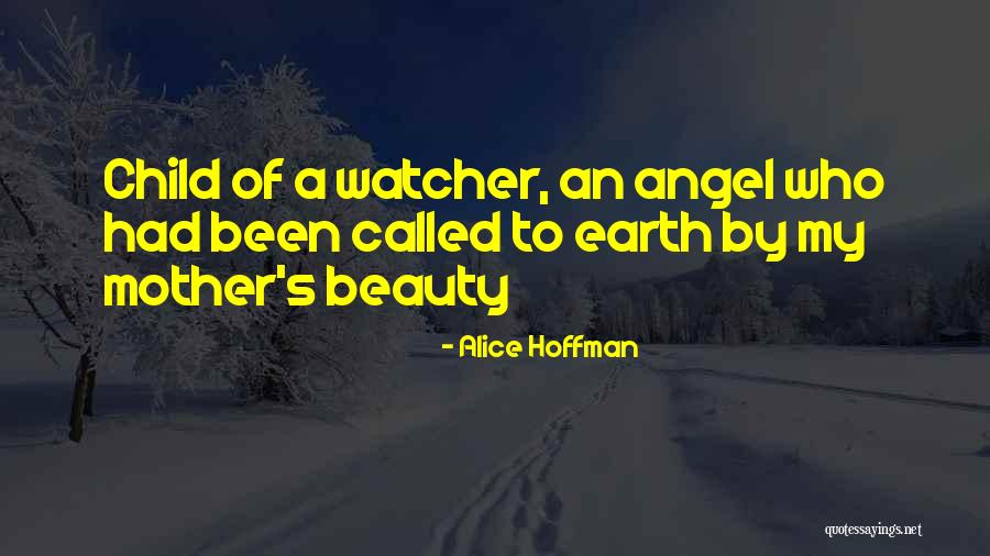 The Third Angel Alice Hoffman Quotes By Alice Hoffman