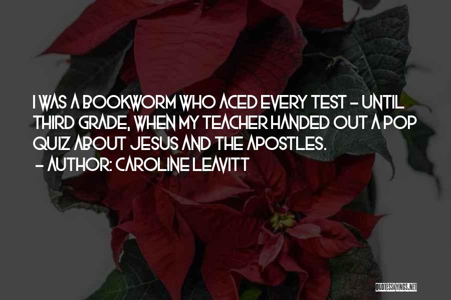 The Third Jesus Quotes By Caroline Leavitt