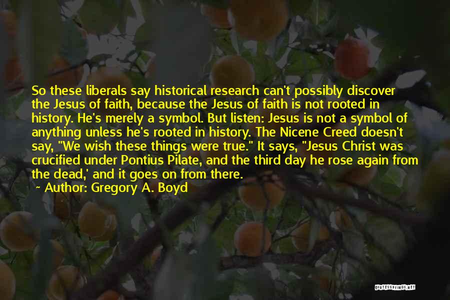 The Third Jesus Quotes By Gregory A. Boyd