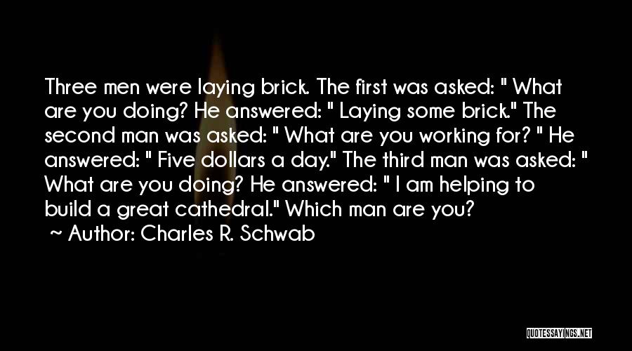 The Third Man Quotes By Charles R. Schwab