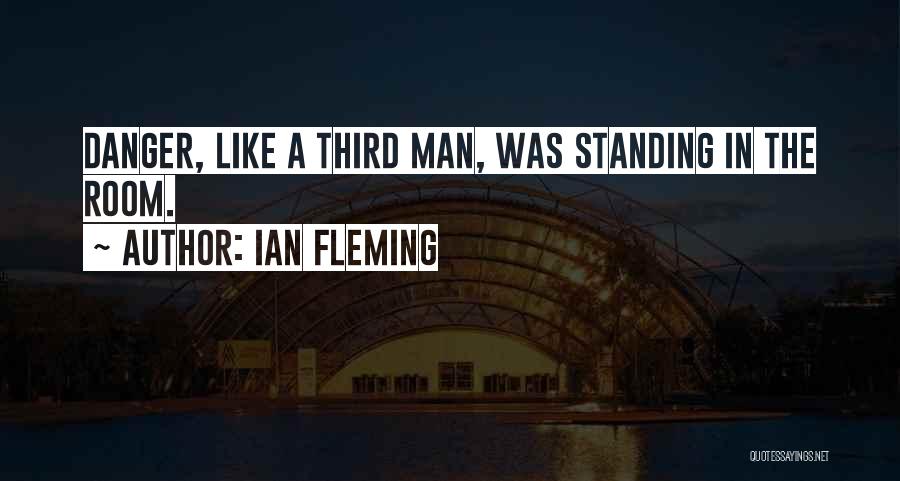 The Third Man Quotes By Ian Fleming