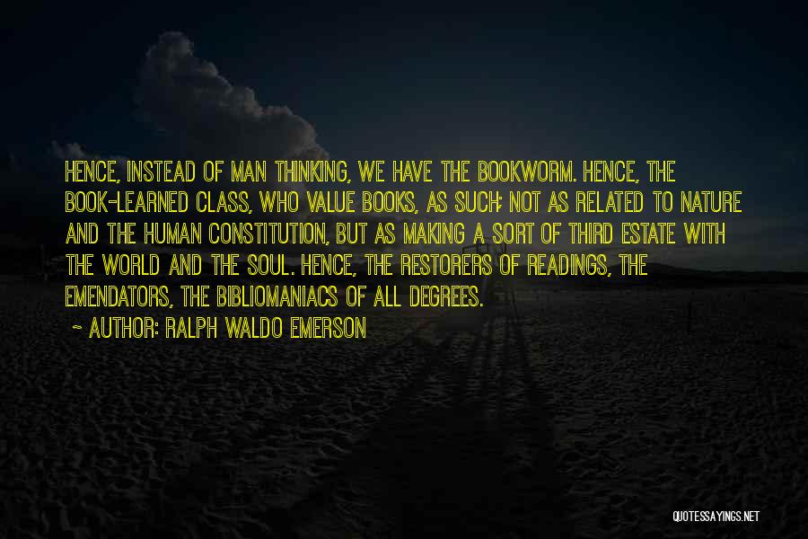 The Third Man Quotes By Ralph Waldo Emerson