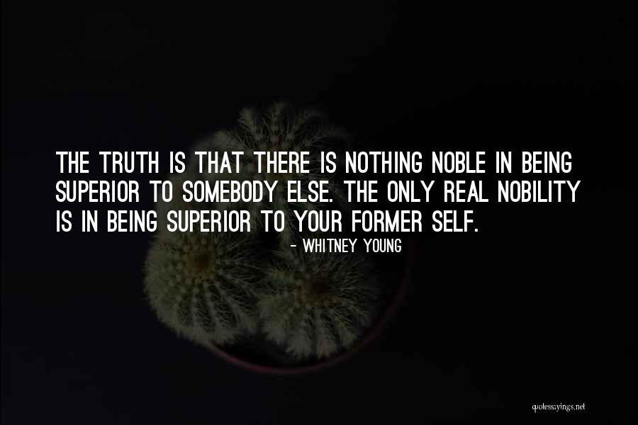 The Third Noble Truth Quotes By Whitney Young The Third Noble Truth Quotes By Whitney Young