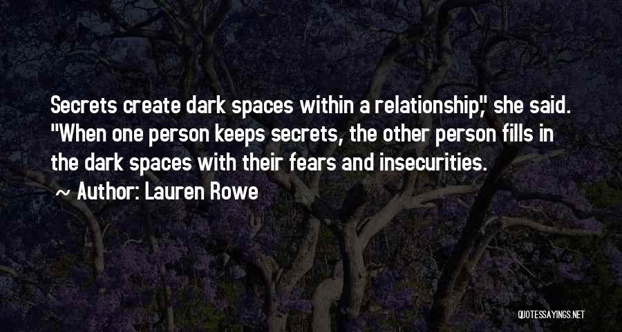 The Third Person In Relationship Quotes By Lauren Rowe