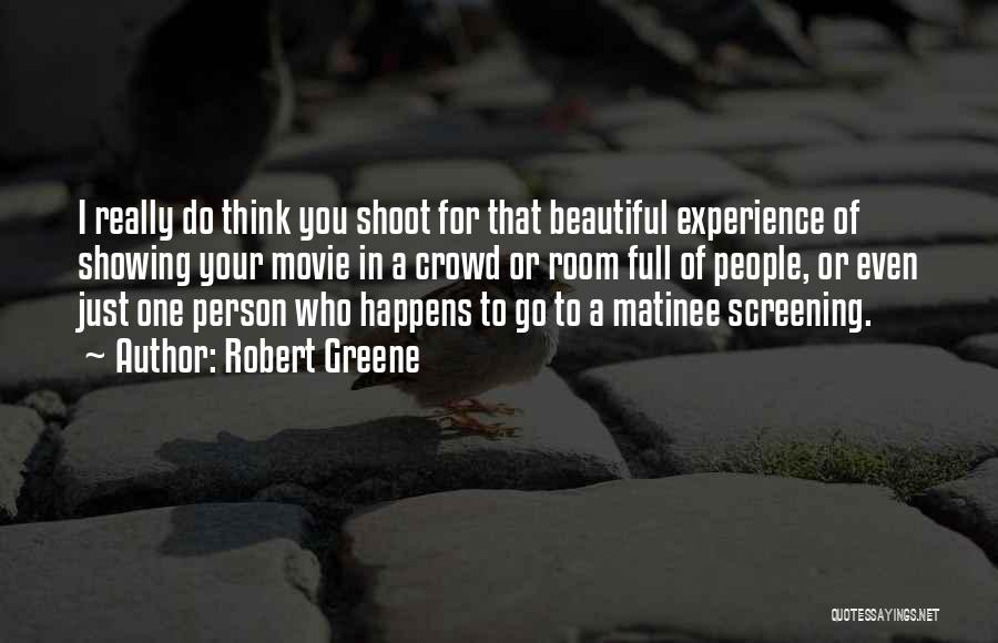 The Third Person Movie Quotes By Robert Greene