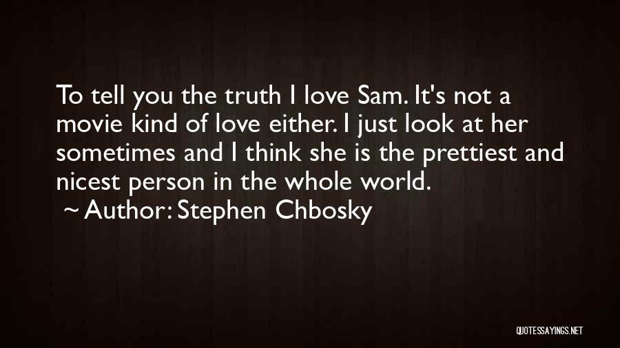 The Third Person Movie Quotes By Stephen Chbosky