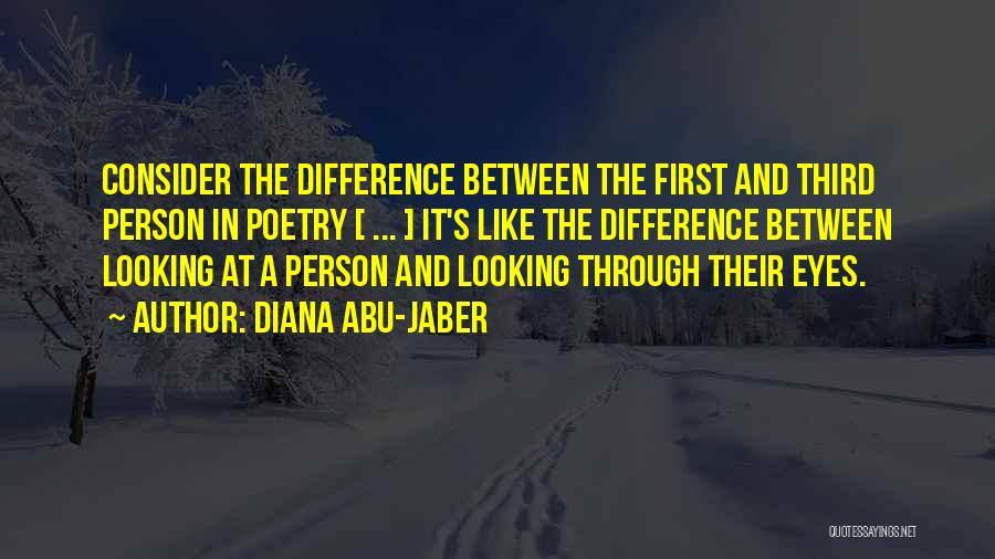 The Third Person Quotes By Diana Abu-Jaber