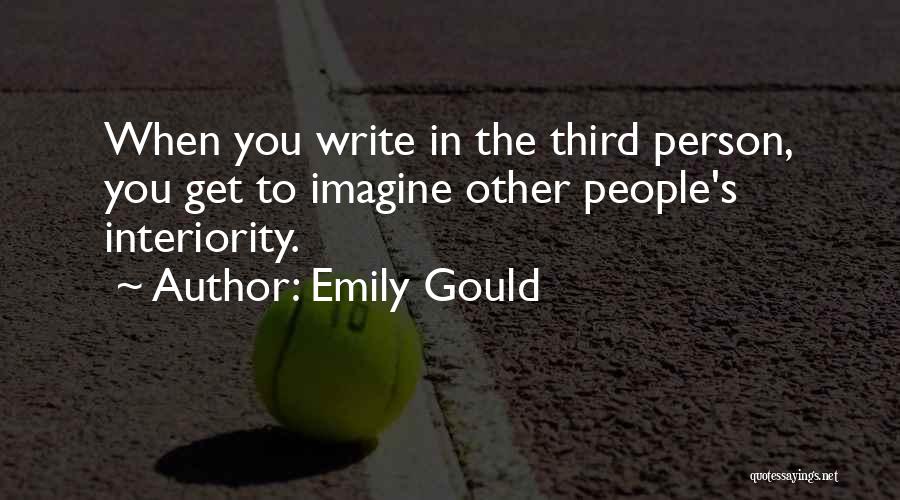 The Third Person Quotes By Emily Gould