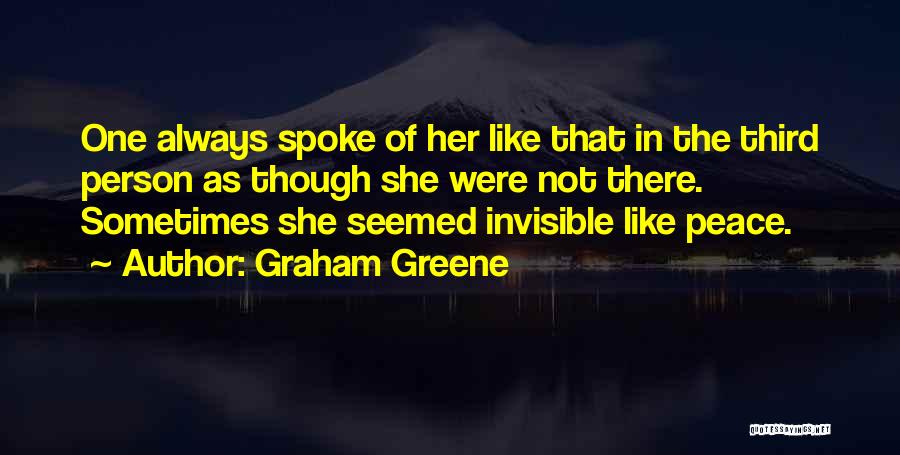 The Third Person Quotes By Graham Greene