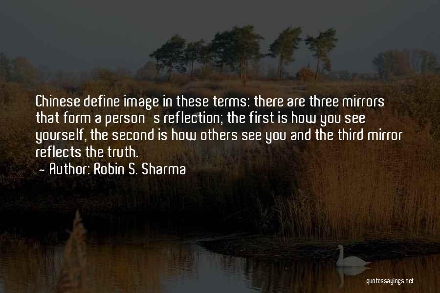 The Third Person Quotes By Robin S. Sharma