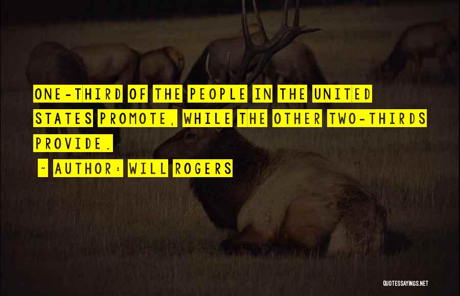 The Third Quotes By Will Rogers