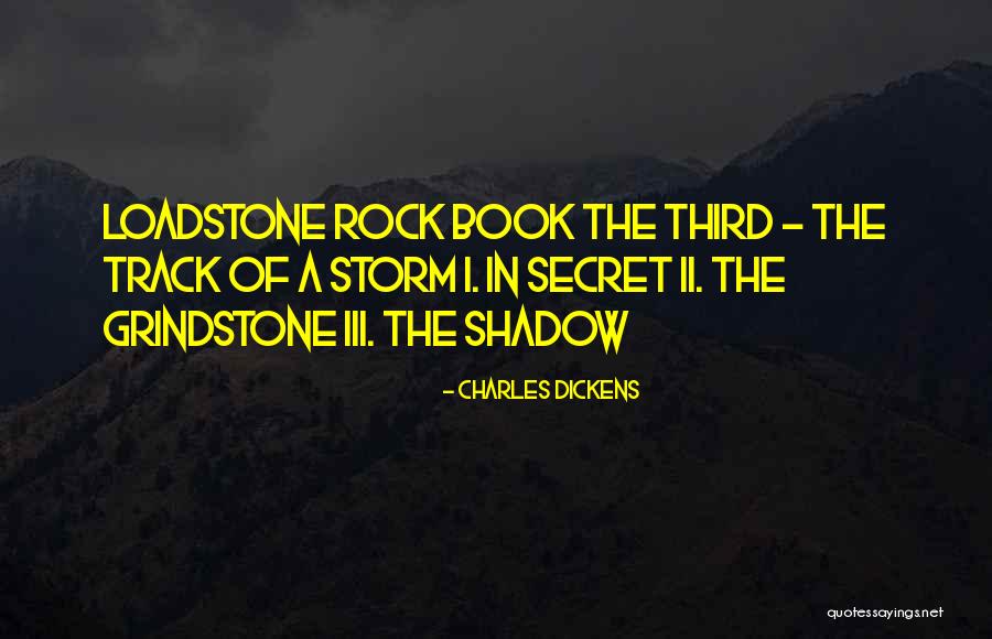 The Third Secret Quotes By Charles Dickens The Third Secret Quotes By Charles Dickens