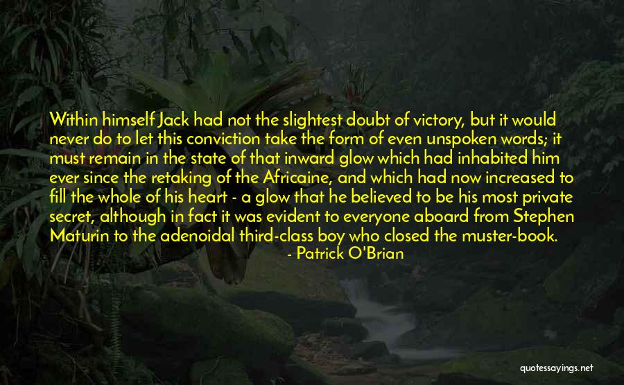 The Third Secret Quotes By Patrick O'Brian The Third Secret Quotes By Patrick O'Brian