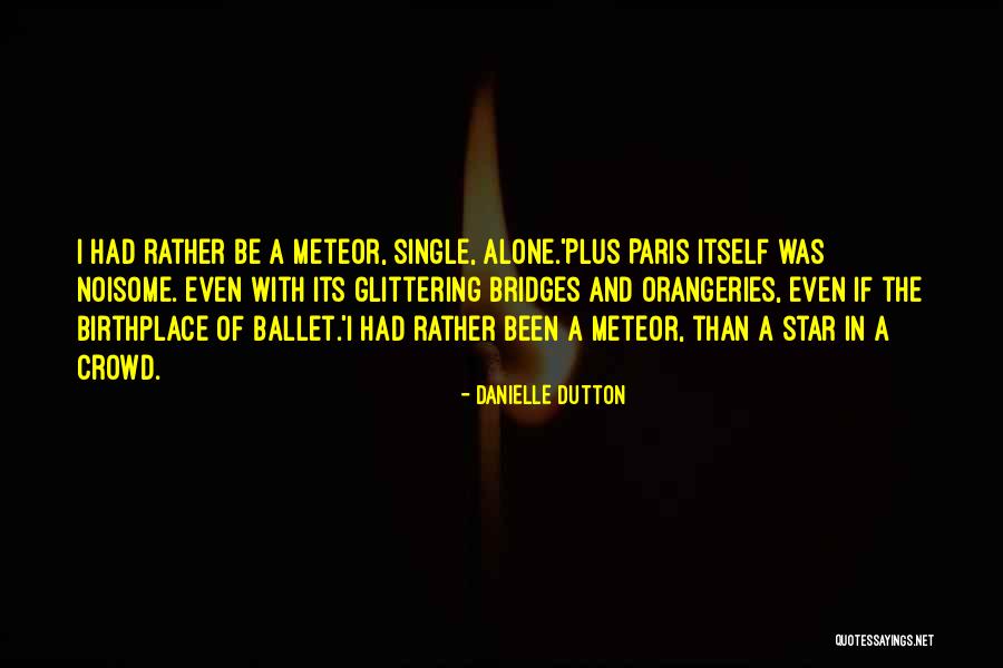 The Third Star Quotes By Danielle Dutton The Third Star Quotes By Danielle Dutton