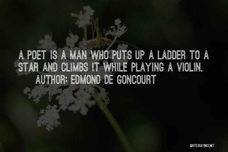 The Third Star Quotes By Edmond De Goncourt