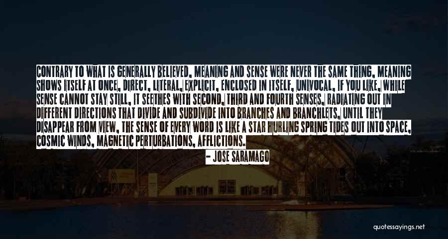 The Third Star Quotes By Jose Saramago