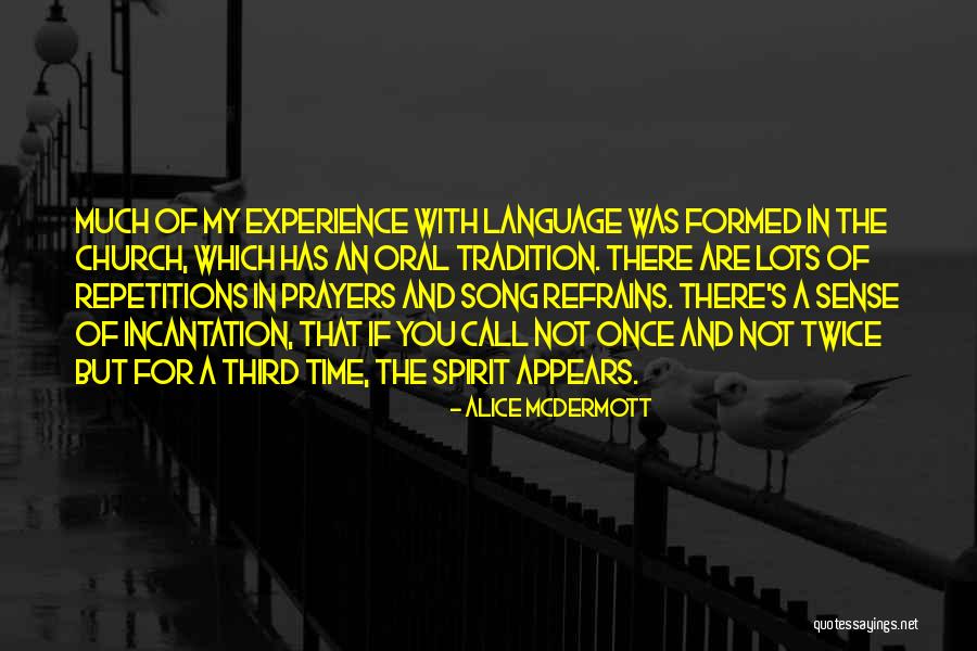 The Third Time Quotes By Alice McDermott The Third Time Quotes By Alice McDermott