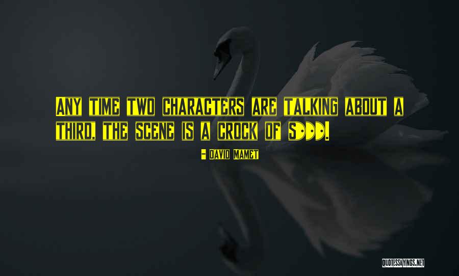 The Third Time Quotes By David Mamet The Third Time Quotes By David Mamet
