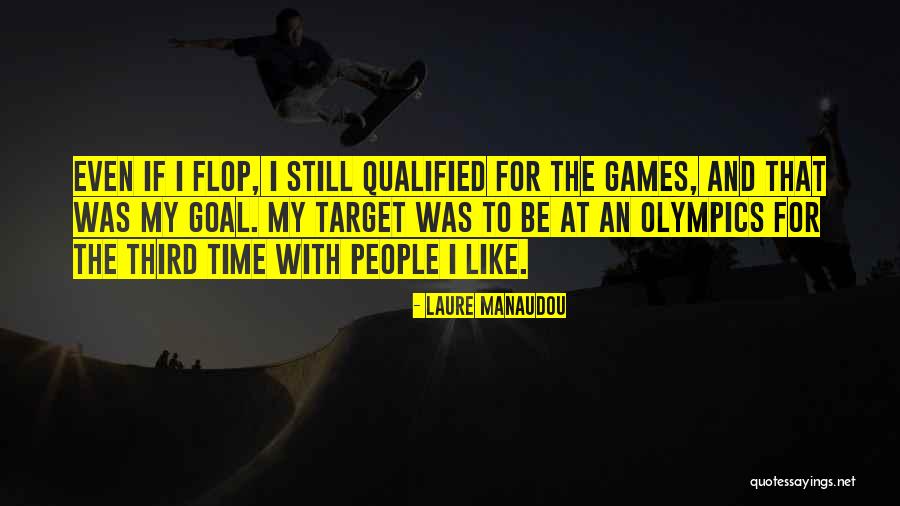 The Third Time Quotes By Laure Manaudou