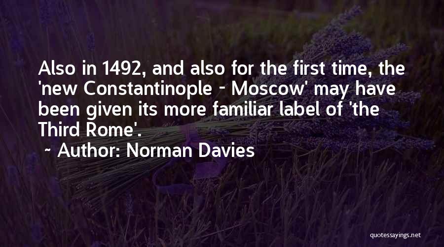The Third Time Quotes By Norman Davies