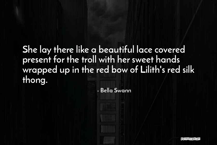 The Thong Quotes By Bella Swann The Thong Quotes By Bella Swann