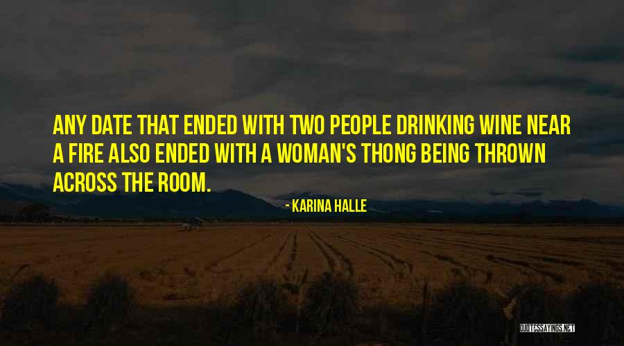 The Thong Quotes By Karina Halle The Thong Quotes By Karina Halle