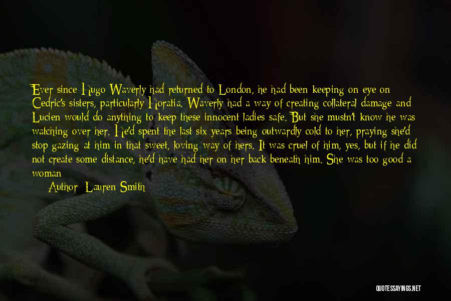 The Thoughts Of A Good Woman Quotes By Lauren Smith