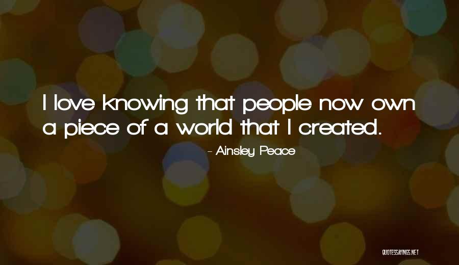 The Thousandth Floor Quotes By Ainsley Peace The Thousandth Floor Quotes By Ainsley Peace