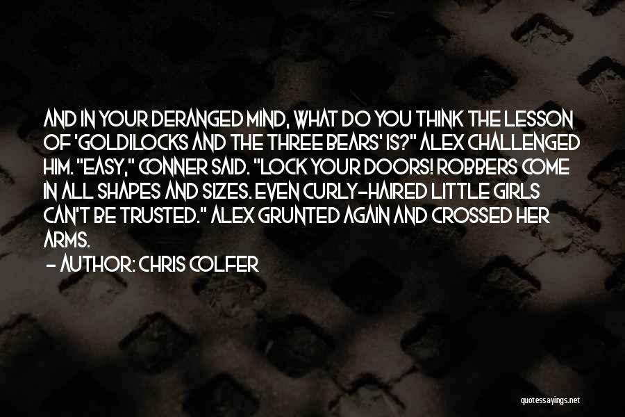 The Three Bears Quotes By Chris Colfer