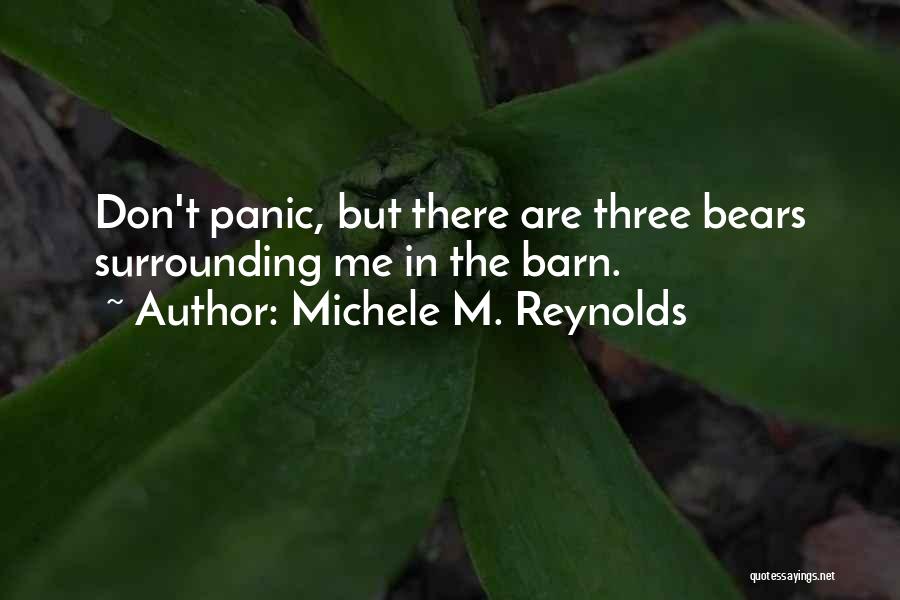 The Three Bears Quotes By Michele M. Reynolds