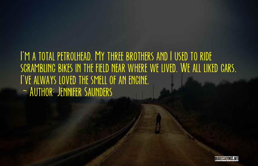 The Three Brothers Quotes By Jennifer Saunders