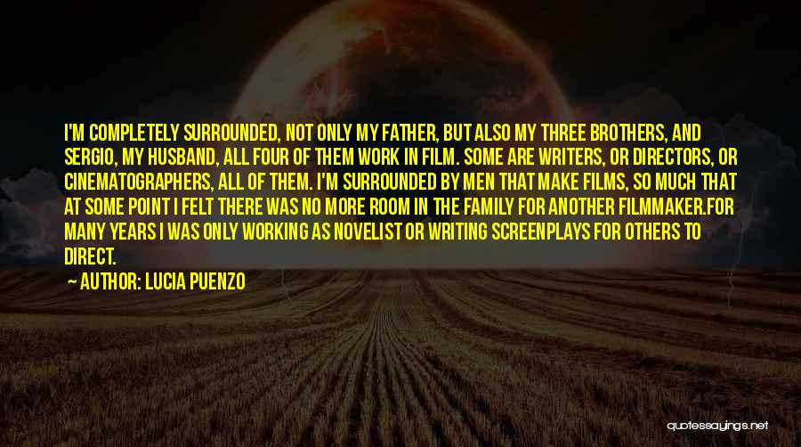 The Three Brothers Quotes By Lucia Puenzo