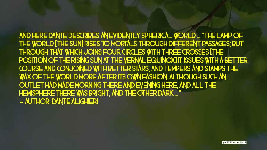 The Three Crosses Quotes By Dante Alighieri