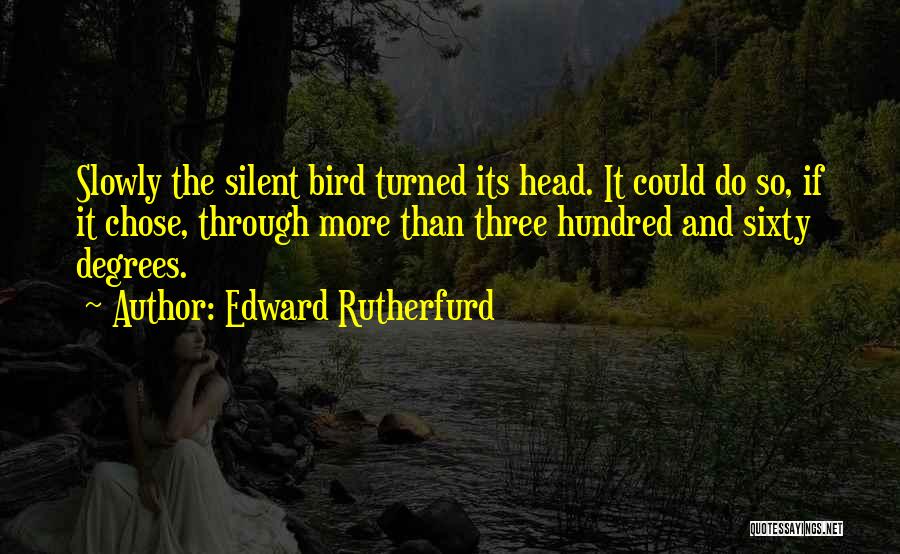 The Three Degrees Quotes By Edward Rutherfurd