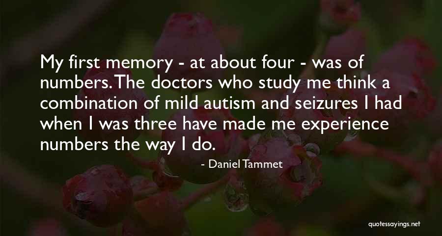 The Three Doctors Quotes By Daniel Tammet