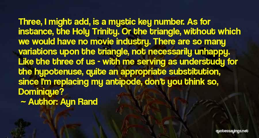 The Three Of Us Quotes By Ayn Rand