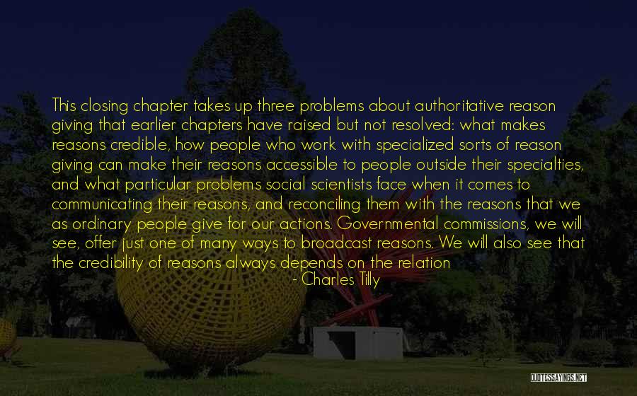 The Three Reasons Quotes By Charles Tilly The Three Reasons Quotes By Charles Tilly
