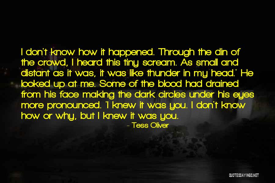 The Three Theban Plays Quotes By Tess Oliver The Three Theban Plays Quotes By Tess Oliver