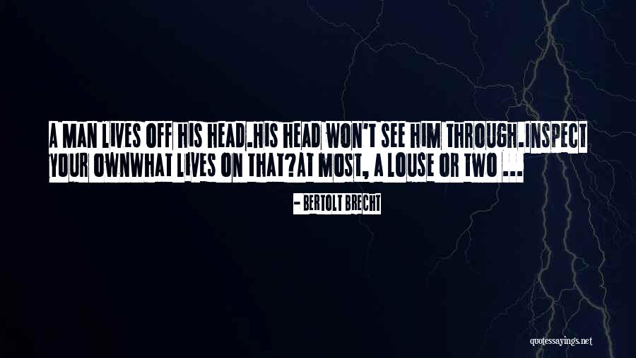 The Threepenny Opera Quotes By Bertolt Brecht The Threepenny Opera Quotes By Bertolt Brecht