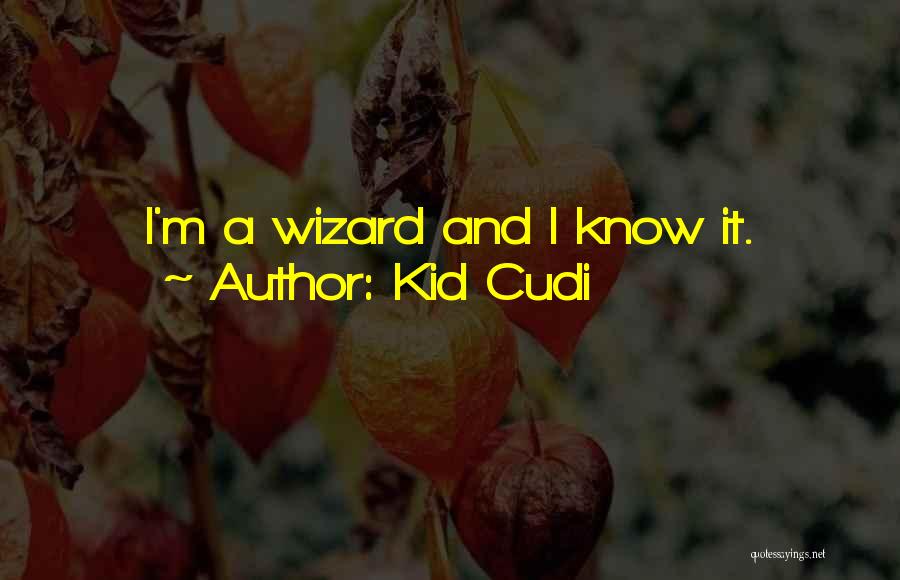 The Thulukan Chronicles Quotes By Kid Cudi