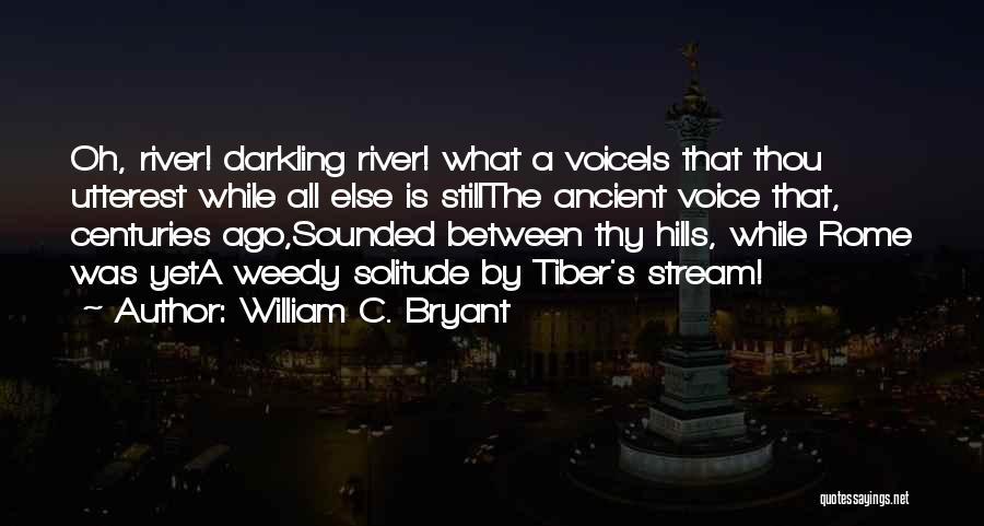 The Tiber Quotes By William C. Bryant