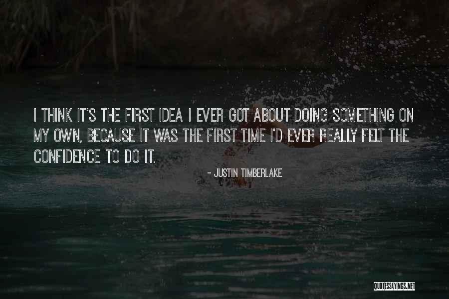 The Tiger At Midnight Quotes By Justin Timberlake The Tiger At Midnight Quotes By Justin Timberlake